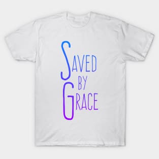 Saved by Grace Quote Christian Hymn Lyric Gospel Salvation T-Shirt